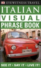 کتاب ایتالیایی Eyewitness Travel Guides  Italian Visual Phrase Book (DK Eyewitness Travel Guide)