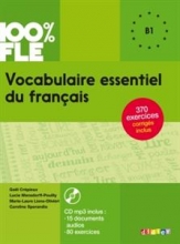 کتاب فرانسه Vocabulaire essentiel du français niv. B1 100% FLE